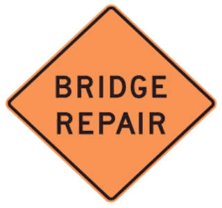 Bridge repair sign